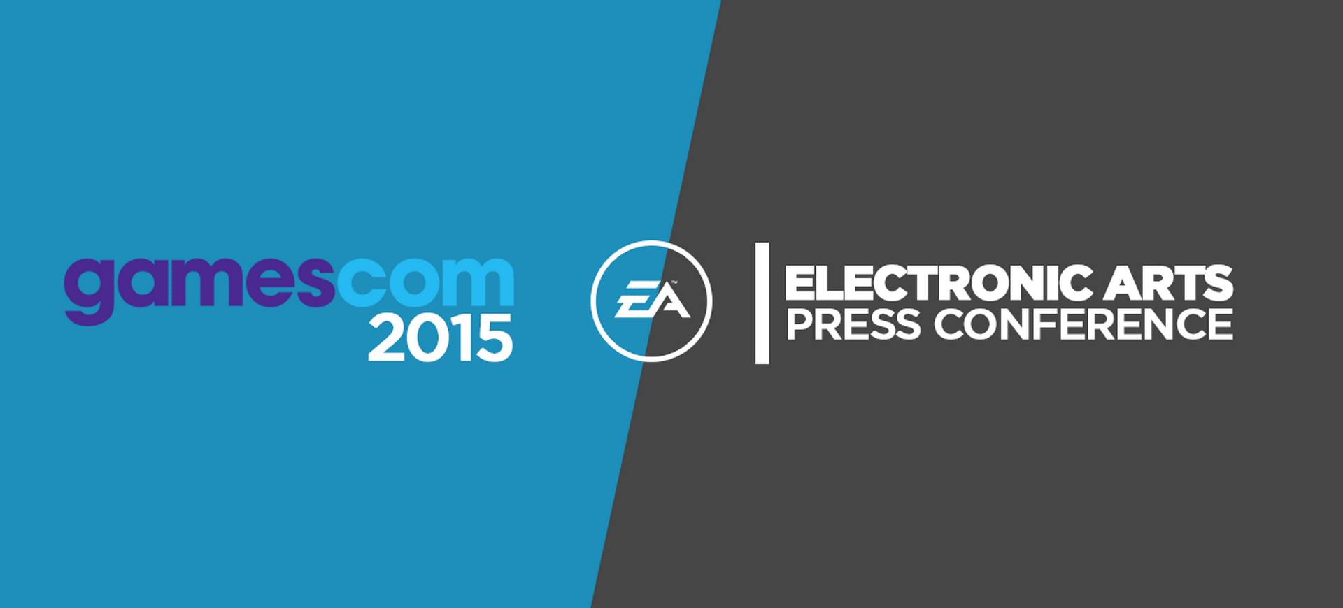 Gamescom 2015: EA - Đại hội game đa hệ!