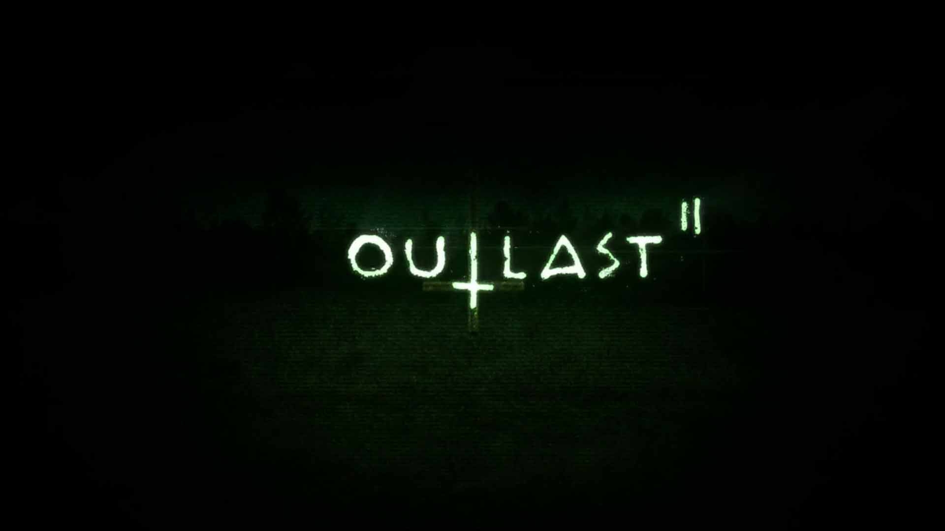 Outlast 2 bất ngờ xuất hiện cùng teaser