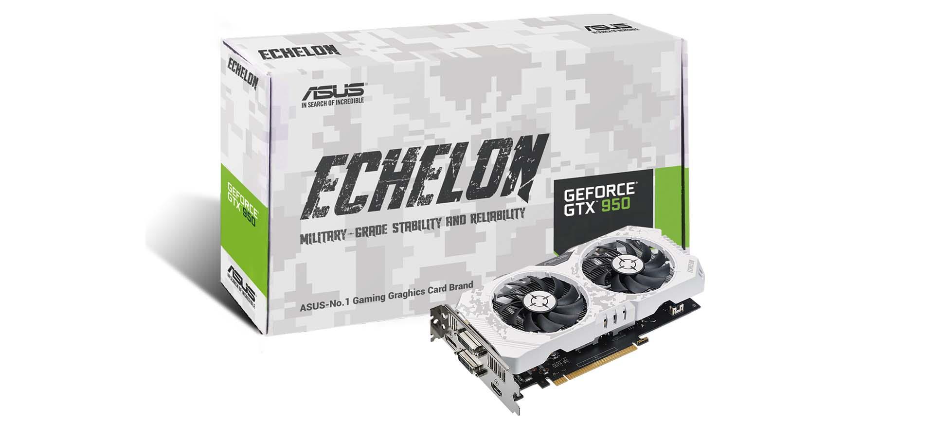 Echelon GTX 950 - gấu bắc cực mới của ASUS